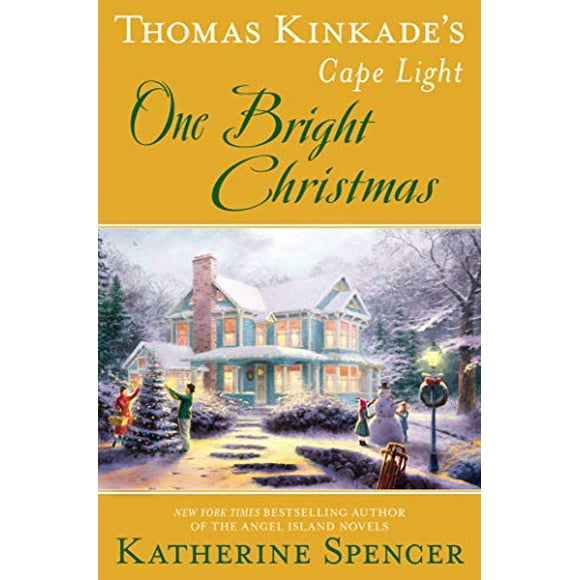 Thomas Kinkade's Cape Light: One Bright Christmas (A Cape Light Novel)