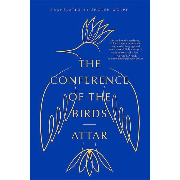 The Conference of the Birds, (Paperback)