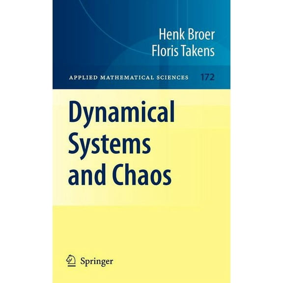 Applied Mathematical Sciences Dynamical Systems and Chaos, Book 172, (Hardcover)