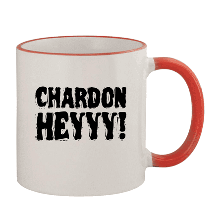 

Chardon Heyyy! - 11oz Ceramic Colored Rim & Handle Coffee Mug Red
