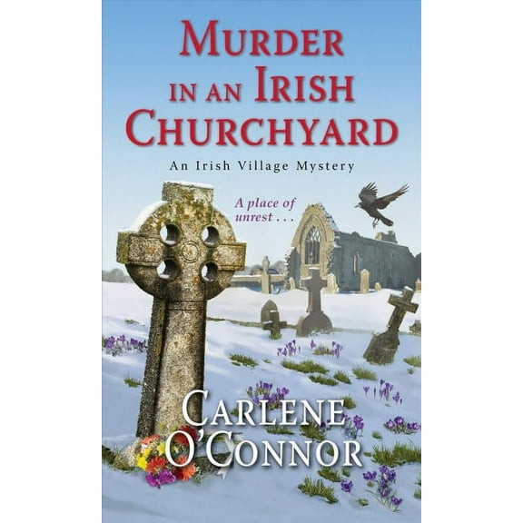An Irish Village Mystery: Murder in an Irish Churchyard (Series #3) (Paperback)
