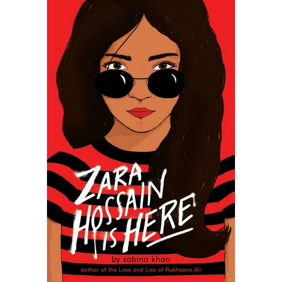 Zara Hossain Is Here, (Hardcover)