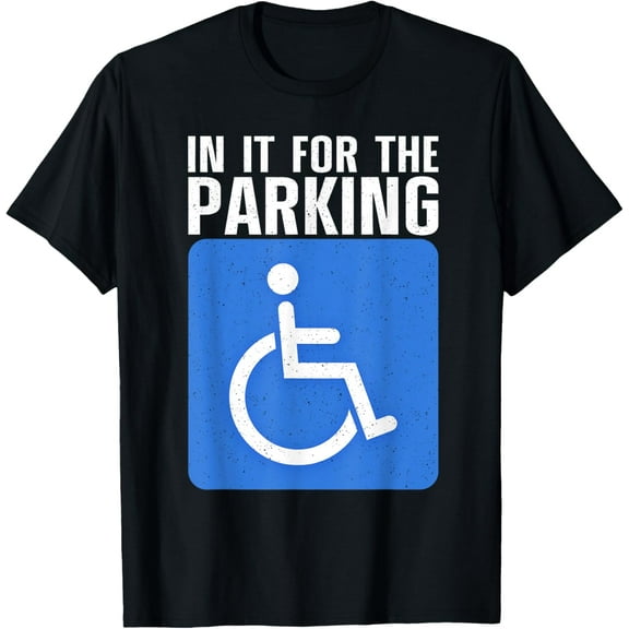 Funny Wheelchair Design For Men Women Disability Handicapped T-Shirt men and women can wear, black, white, gifts