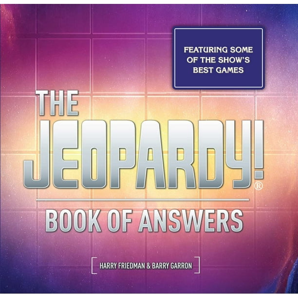 The Jeopardy! Book of Answers 35th Anniversary (Paperback) Walmart