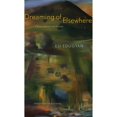 thumbnail image 1 of Pre-Owned Dreaming of Elsewhere: Observations on Home (Paperback) 0888648219 9780888648211, 1 of 1