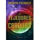 thumbnail image 1 of LOS TEJEDORES DE CABELLOS ALAMUT ANDREAS ESCHBACH, 1 of 2