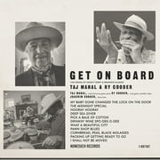 Taj Mahal & Ry Cooder - Get On Board - Rock - CD