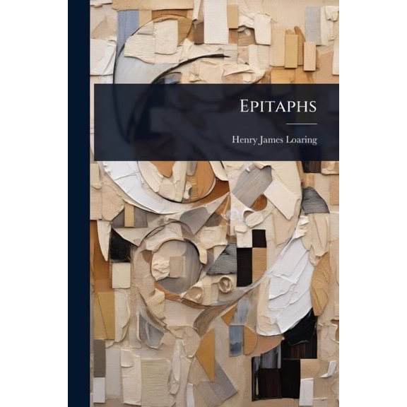 Epitaphs, (Paperback)