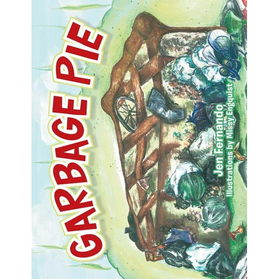 Garbage Pie, (Paperback)