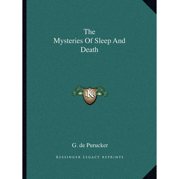 The Mysteries Of Sleep And Death, (Paperback)