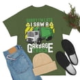 thumbnail image 4 of Trash Day Sorry I'm Late I Saw A Garbage Truck T-shirt, 4 of 4