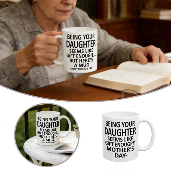 SIfdSeng Funny Day Coffee Mug for in Law – "Being Your Daughter in Law Is Enough" Novelty Cup Holiday for Mom in Law and Stepmom