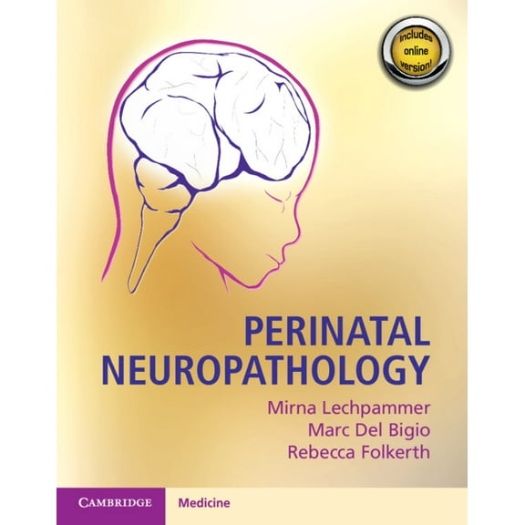 Perinatal Neuropathology, (Paperback)
