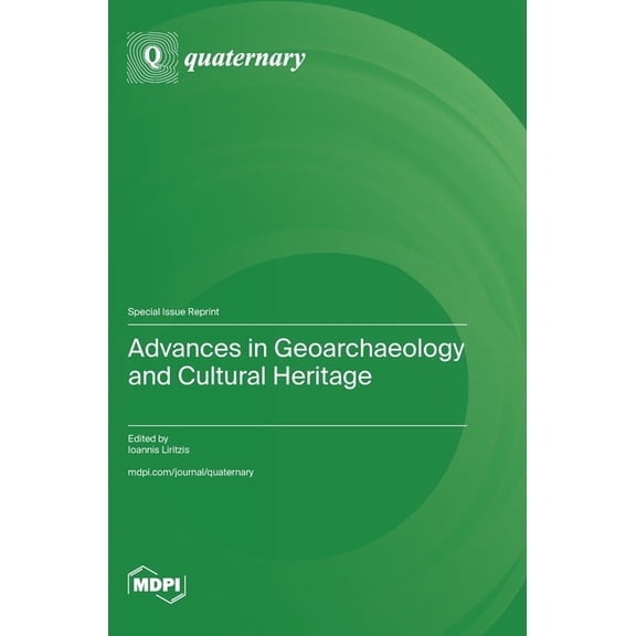 Advances in Geoarchaeology and Cultural Heritage, (Hardcover)