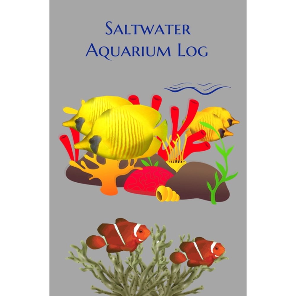 Saltwater Aquarium Log : Customized Reef Tank Aquarium Hobbyist Record ...