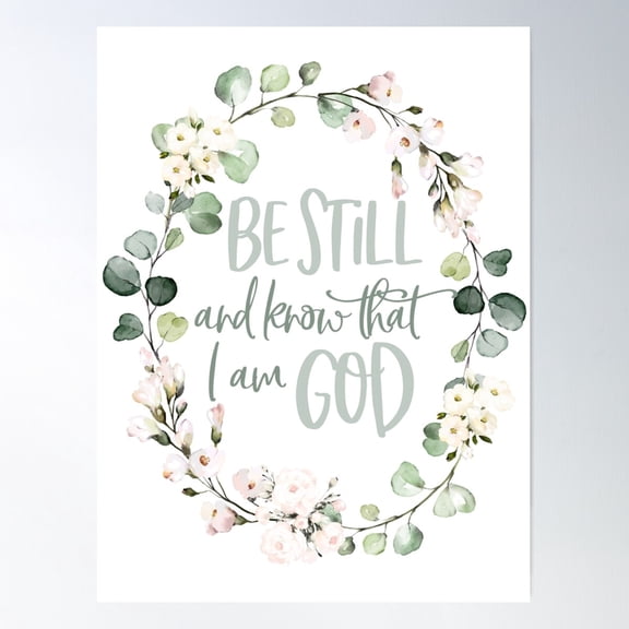 Be Still And Know Psalm 46:10 - Christian Wreath Design Poster Wall Art, Modern Wall Decor For Living Room Bedroom, 8x12 UNFRAMED