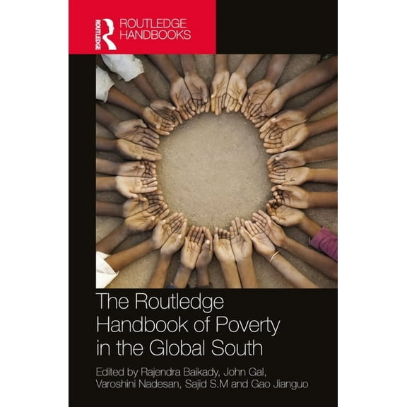 The Routledge Handbook of Poverty in the Global South, (Paperback)