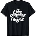 thumbnail image 1 of Playera para Mujer: Mi Lenguaje del Amor es la Oración - Jesús Cristianos, 1 of 5