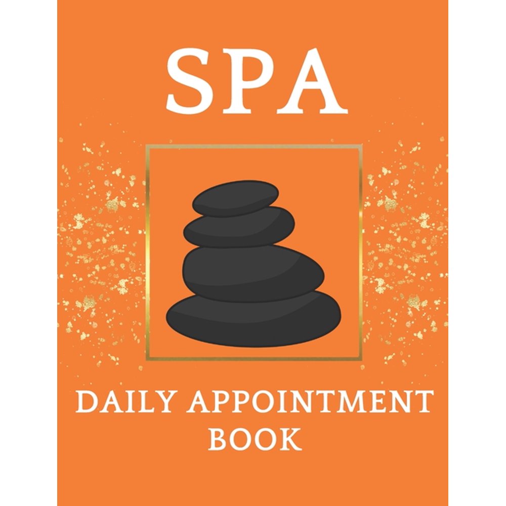 Spa Daily Appointment Book (Paperback)
