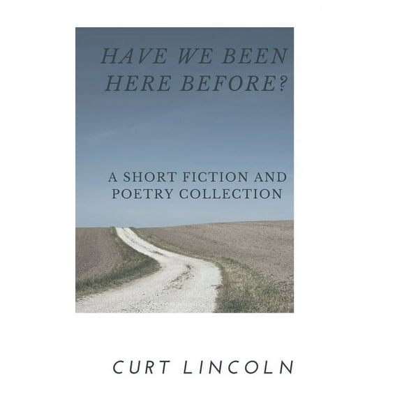 Have We Been Here Before?, (Paperback)