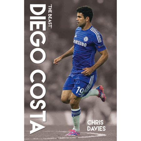Pre-Owned Diego Costa - The Beast (Paperback) by Chris Davies