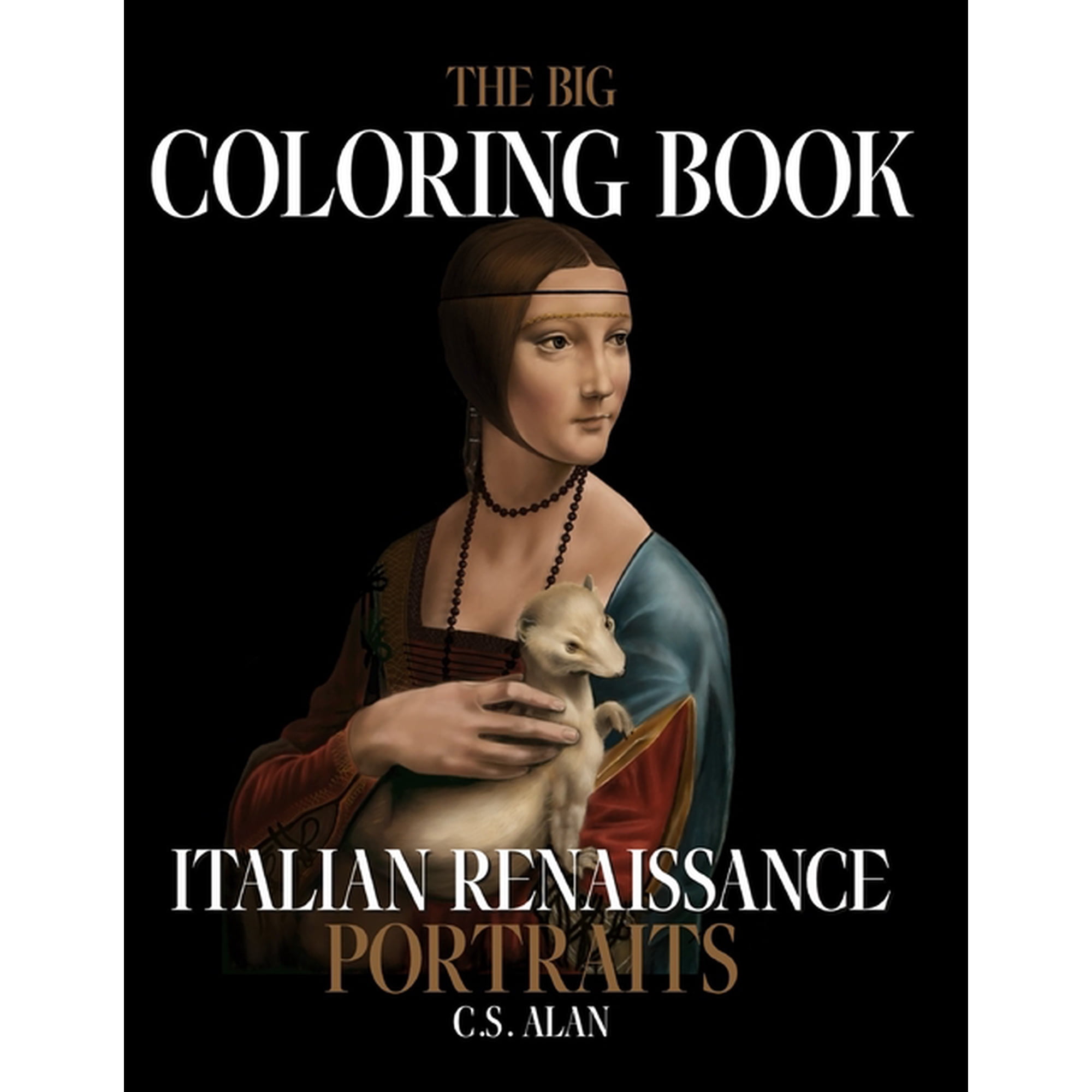 The Big Coloring Book of Italian Renaissance Portraits (Paperback)