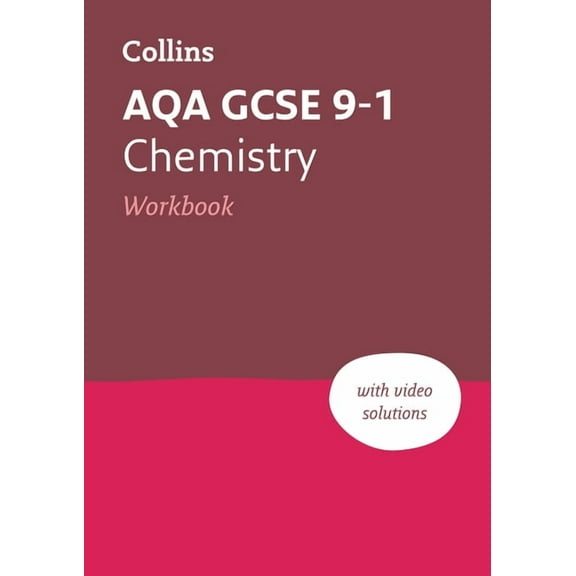 Collins GCSE Grade 9-1 Revision Aqa GCSE 9-1 Chemistry Workbook: Ideal for Home Learning, 2022 and 2023 Exams, (Paperback)