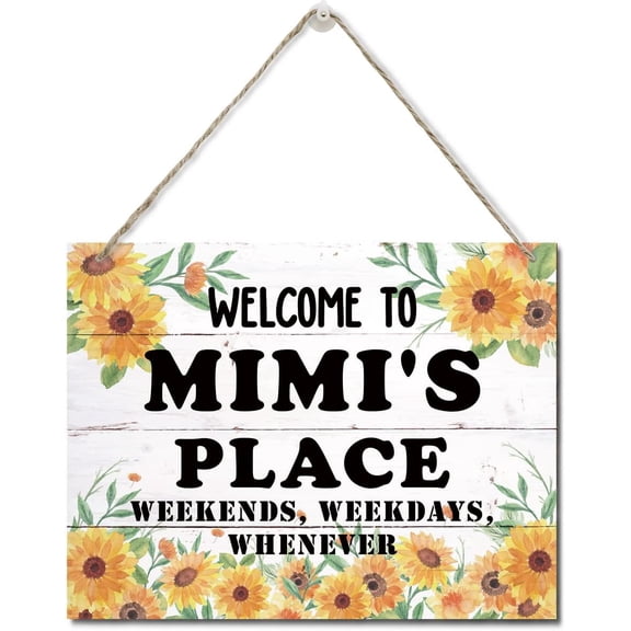 Zomyto Rustic Welcome to Mimi's Place Weekends, Weekdays, Whenever Wall Art Sign, Hanging Printed Wall Plaque Wood Signs, Sunflower Sign 10 X 8 inch