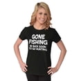 thumbnail image 4 of Funny Dad Gone Fishing Hunting Season Womens Slim Fit Graphic Tee Brisco Brands S, 4 of 5