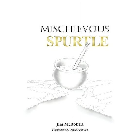 Mischievous Spurtle (Paperback)