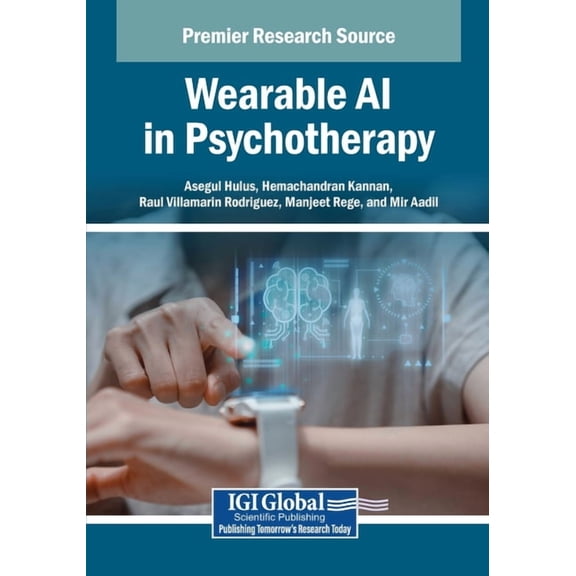 Wearable AI in Psychotherapy, (Paperback)