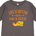 thumbnail image 4 of Inktastic Life's Better Mac & Cheese Boys or Girls Long Sleeve Toddler T-Shirt, 4 of 5