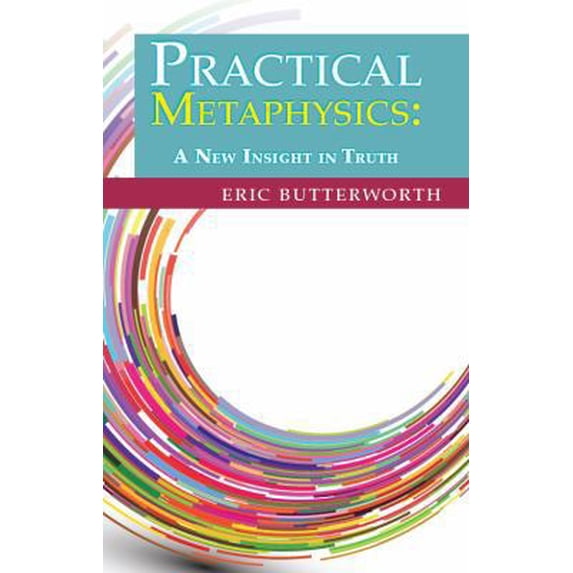 Pre-Owned Practical Metaphysics (Paperback) 0871593696 9780871593696