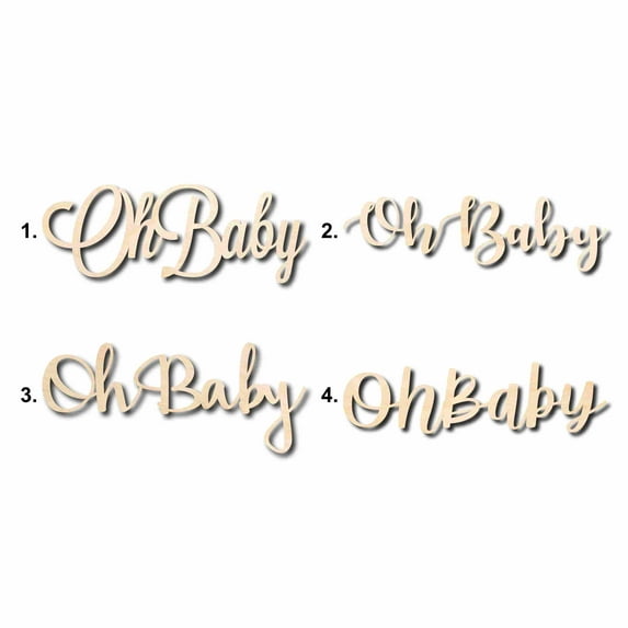Oh Baby Sign Unfinished Wood Cutout Home Decor DIY Option 2- 14" Wide / 1/4"