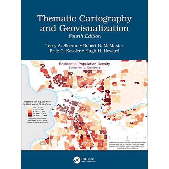 Pre-Owned Thematic Cartography and Geovisualization: International Student Edition, 9780367712709, 0367712709, Hardcover, 4 edition