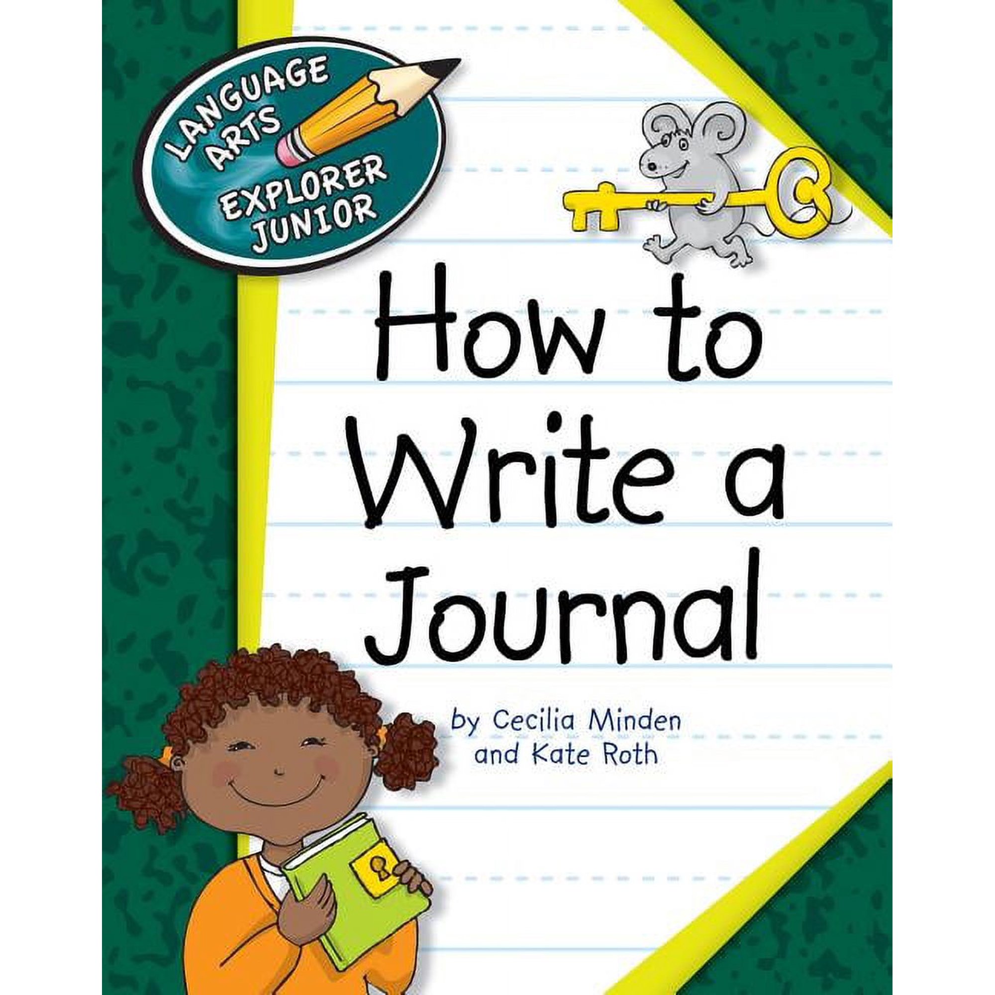 Explorer Junior Library: How to Write: How to Write a Journal (Paperback)
