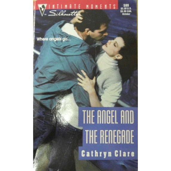 Pre-Owned The Angel And The Renegade, 9780373075997, 0373075995, Paperback, First Edition edition