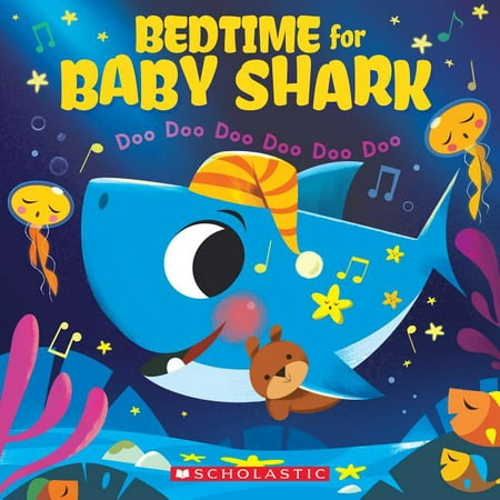 Baby Shark: Bedtime for Baby Shark: Doo Doo Doo Doo Doo Doo (a Baby Shark Book)