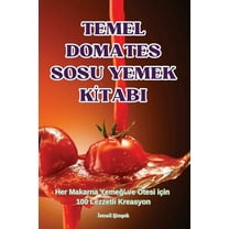 Temel Domates Sosu Yemek Kİtabi, (Paperback)