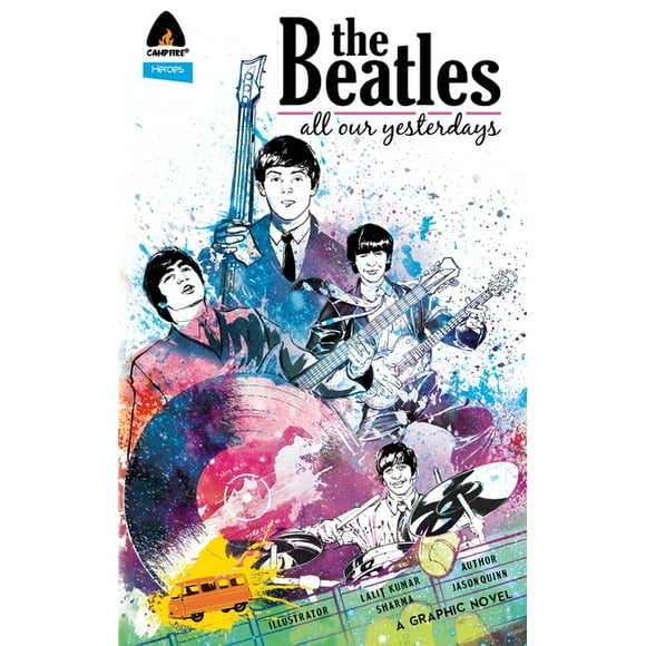 Campfire Graphic Novels: The Beatles (Paperback)