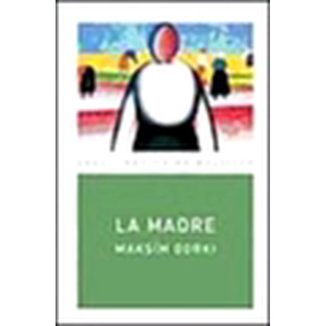 LA MADRE EDICIONES AKAL MAXIMO GORKI