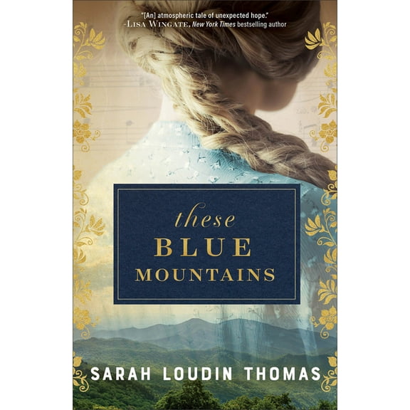 These Blue Mountains, (Hardcover)