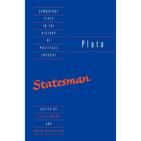 Cambridge Texts in the History of Politi Plato: The Statesman, (Paperback)