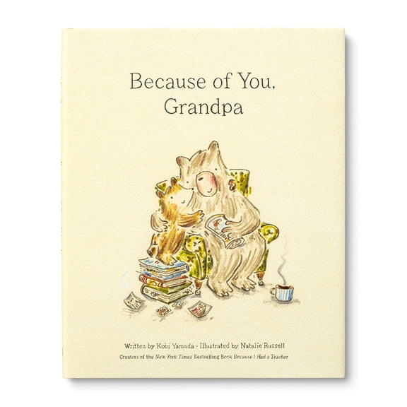 Because of You Because of You, Grandpa, (Hardcover)