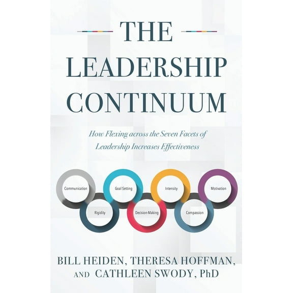 The Leadership Continuum, (Paperback)