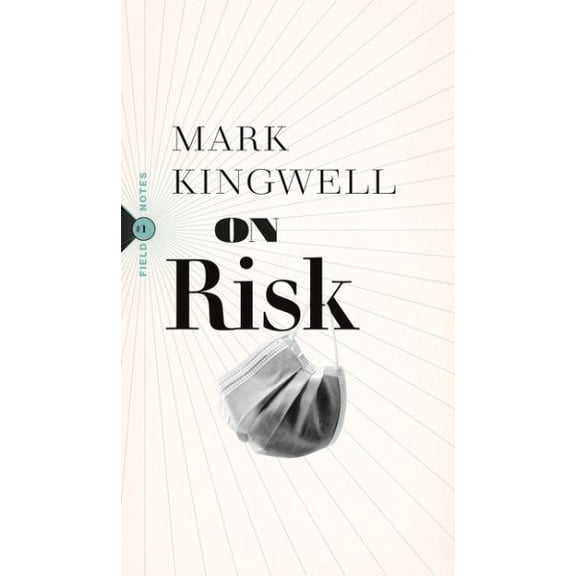 Pre-Owned On Risk: 1 (Field Notes, 1) Paperback