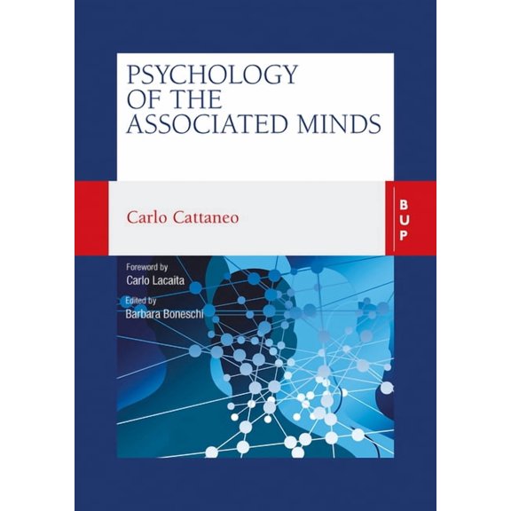 Psychology of the Associated Minds: Lectures at the Lombard Institute of Sciences, Letters and Arts, (Paperback)