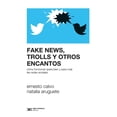 thumbnail image 1 of Fake news, trolls y otros encantos Blanco, 1 of 2