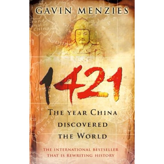 Pre-Owned 1421: The Year China Discovered the World (Paperback) 0553815229 9780553815221