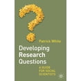 thumbnail image 1 of Pre-Owned Developing Research Questions: A Guide For Social Scientists (Paperback) 1403998159 9781403998156, 1 of 1